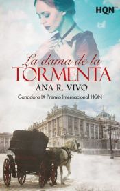 Portada de La dama de la tormenta - Ganadora IX Premio Internacional HQÑ