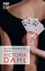 Portada de Las chicas buenas no… mienten