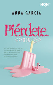 Portada de Piérdete… conmigo