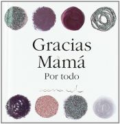 Portada de Gracias mamá por todo