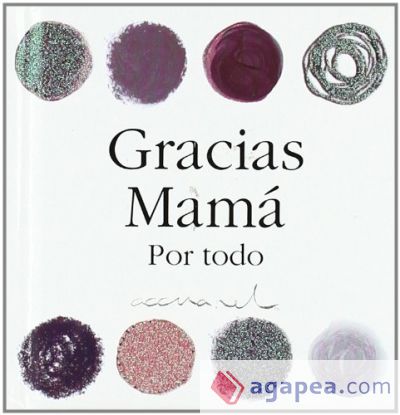 Gracias mamá por todo