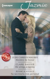 Portada de Hombre de honor; De amiga a esposa; Su secretaria más personal