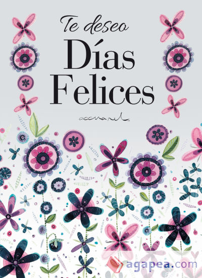 Te deseo días felices