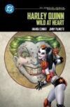 Harley Quinn: Wild at Heart: DC Compact Comics Edition