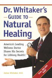 Portada de Dr. Whitakerâs Guide to Natural Healing
