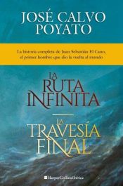 Portada de Pack Harper Bolsillo - José Calvo Poyato: La Ruta Infinita y La Travesía Final