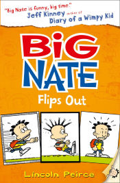 Portada de Big Nate Flips Out