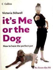 Portada de It's Me or the Dog