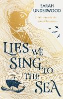 Portada de Lies We Sing to the Sea