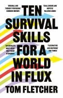 Portada de Ten Survival Skills for a World in Flux