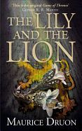 Portada de The Accursed Kings 06. The Lily and the Lion