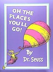 Portada de Dr Seuss - Oh, the Places You'll Go