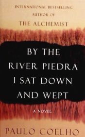 Portada de By the River Piedra I Sat Down and Wept