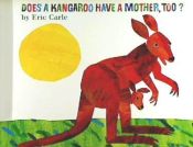 Portada de Does a Kangaroo Have a Mother, Too?