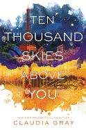 Portada de Ten Thousand Skies Above You: A Firebird Novel