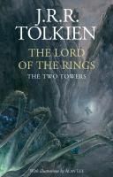 Portada de The Two Towers - Illustrated Edition: Book 2 (The Lord of the Rings)