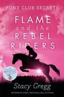 Portada de Flame and the Rebel Riders