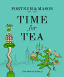 Portada de Fortnum and Mason: Time for Tea