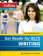 Portada de Get Ready for IELTS - Writing: IELTS 4+ (A2+) (Collins English for IELTS)