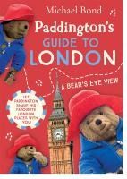 Portada de Paddington's Guide to London: A Bear's Eye View