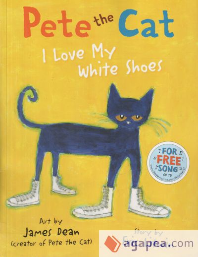 Pete the Cat I Love My White Shoes