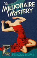 Portada de The Millionaire Mystery (Detective Club Crime Classics)