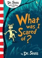 Portada de What Was I Scared Of?