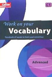 Portada de Collins Work on Your Vocabulary - Advanced (C1)
