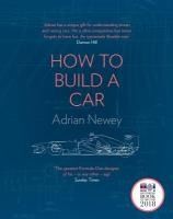 Portada de How to Build a Car: The Autobiography of the World's Greatest Formula 1 Designer