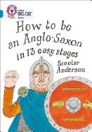 Portada de How to be an Anglo Saxon: Band 13/ Topaz