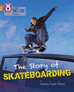 Portada de The Story of Skateboarding: Orange Band 6/Copper Band 12