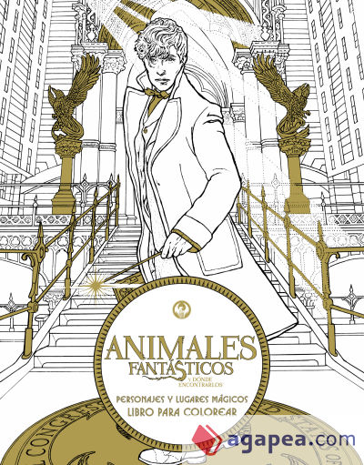 Animales fantásticos y dónde encontrarlos: personajes y lugares mágicos. Libro para colorear