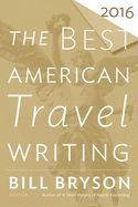 Portada de Best American Travel Writing 2016