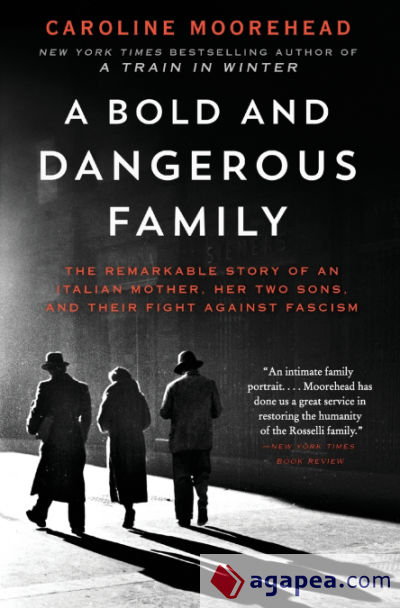 Bold and Dangerous Family, A