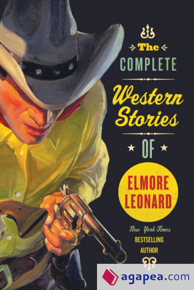 Complete Western Stories of Elmore Leonard, The