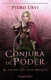 Portada de Conjura de Poder: (El Sendero del Guardabosques, Libro 9)