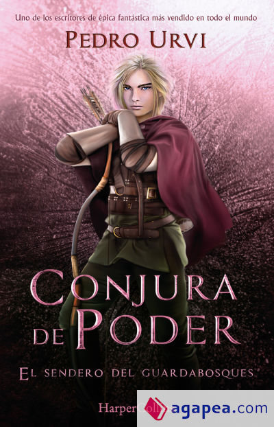 Conjura de Poder: (El Sendero del Guardabosques, Libro 9)