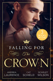 Portada de Falling For The Crown - 3 Books in 1