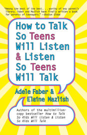 Portada de How to Talk so Teens Will Listen and Listen so Teens Will