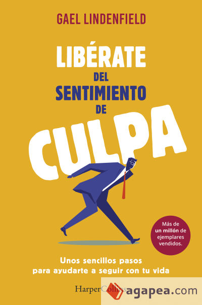 Libérate del sentimiento de culpa