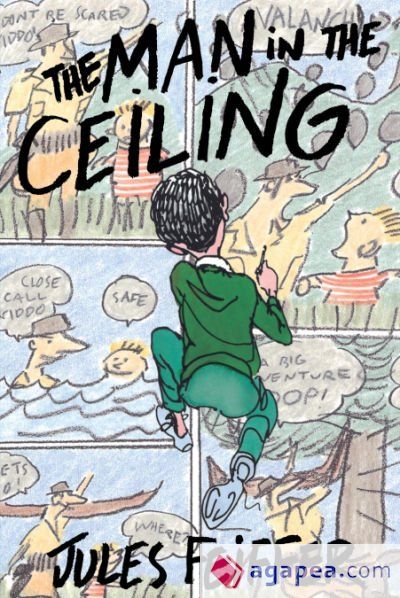 Man in the Ceiling, The Man in the Ceiling, The