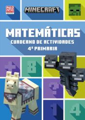 Portada de Minecraft oficial: cuaderno de actividades, Matem&aacute;ticas 4.&ordm; primaria