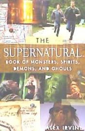 Portada de Supernatural Book of Monsters, Spirits, Demons, and Ghouls, The