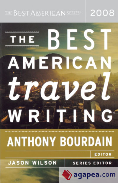 The Best American Travel Writing