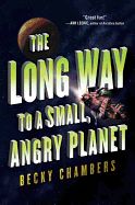 Portada de The Long Way to a Small, Angry Planet