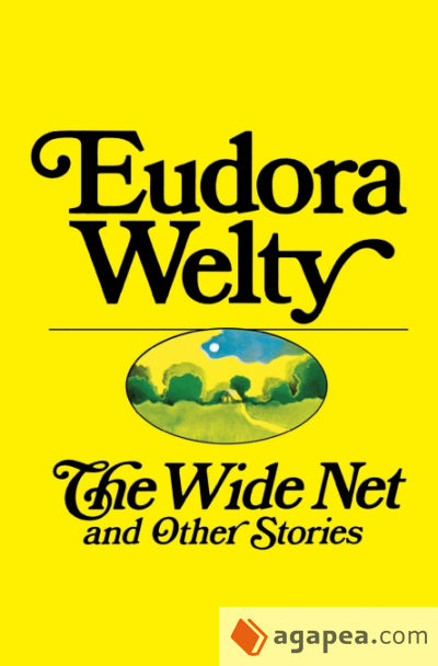 The Wide Net and Other Stories