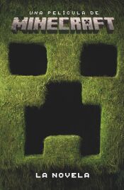 Portada de Una pel&iacute;cula de Minecraft. La novela
