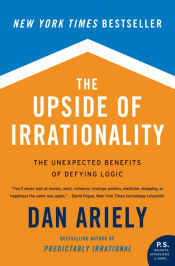 Portada de Upside of Irrationality, The