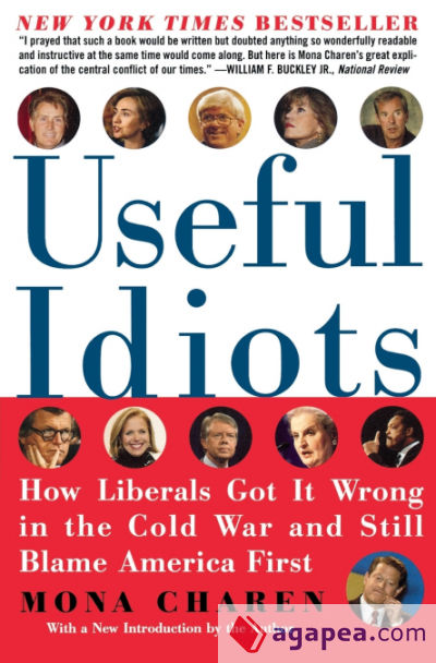 Useful Idiots