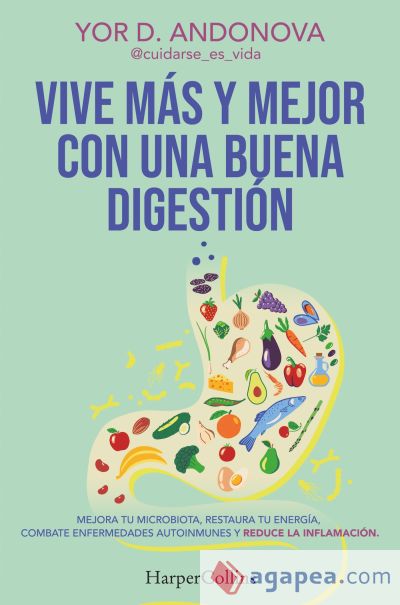 Vive más y mejor con una buena digestión